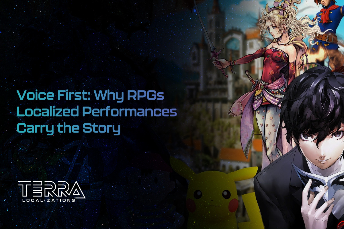 Why RPGs’ Localized Performances Carry the Story